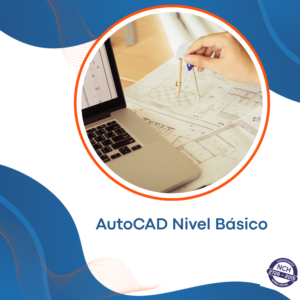 AutoCAD Nivel Básico